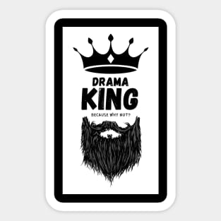 Drama King Sticker